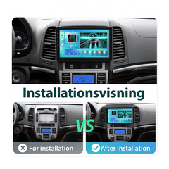 Hyundai Santa Fe 2006-2012 – 9" Radio m. Apple CarPlay og Android Auto installationsvisning før og efter installation.